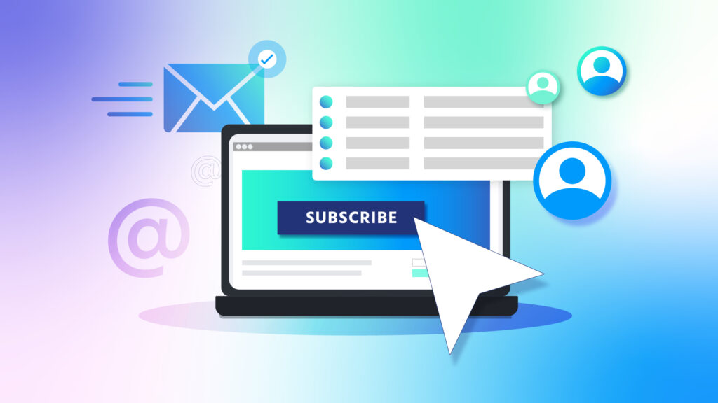 Building an Email List That Fuels Business Growth: Smart Strategies to Attract and Retain Subscribers